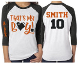 Glitter Football Mom Shirt | That's My Boy Football Shirt | 3/4 Sleeve Raglan | Customize  Colors