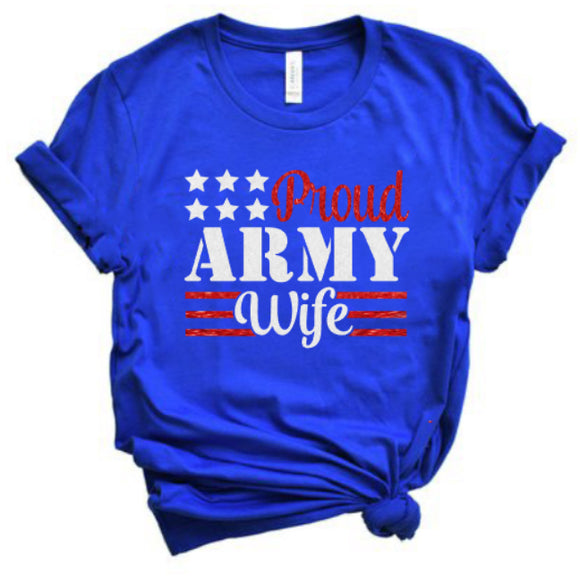 Glitter Proud Army Wife Shirt | Army shirt | Glitter Army Wife shirt | Army Bling | Bella Canvas Patriotic tee