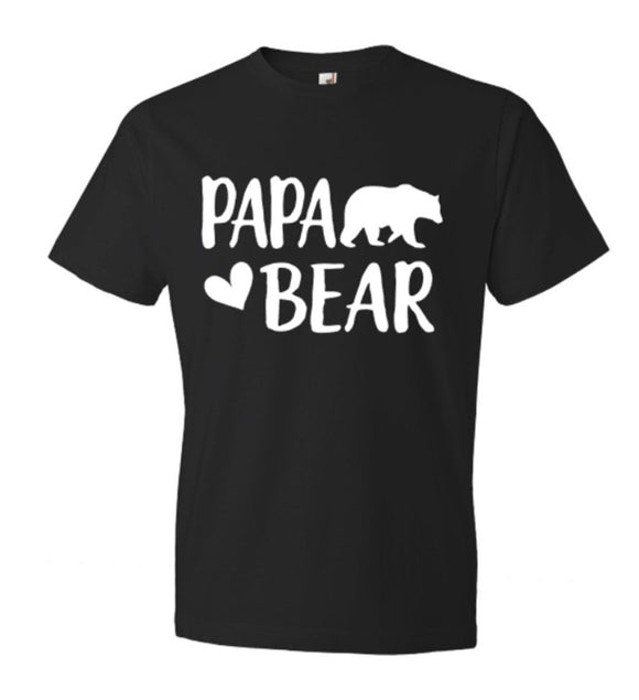 Papa Bear Shirt | Fathers Day Shirt  | Fathers Day Gift  | Dad Shirts | Husband Shirt | Just Saying Shirt