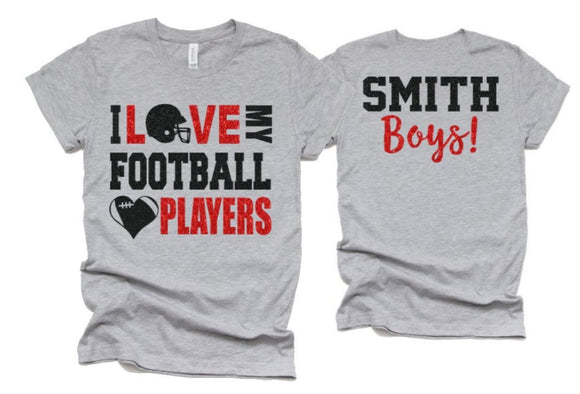 Glitter Football Shirt | I Love My Football Players Shirt | Football Mom T-Shirt | Football Shirts | Cute Football Mom Shirts | Bella Canvas T-shirt