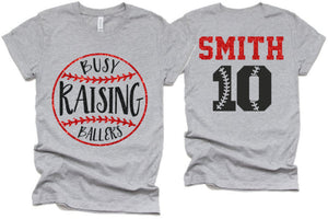 busy raising ballers shirt