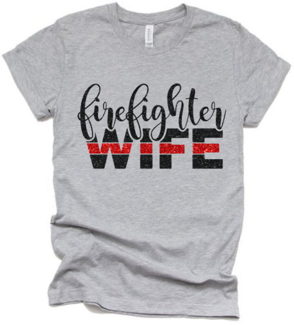 Firefighter Wife shirt | Personalized fireman t shirt | Custom Firefighter Shirt  | Firefighter Shirt