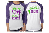 Glitter Dance Shirt | Dance Mom Shirt | That's My Boy on the Dance Floor | Hip-Hop & Jazz