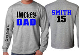 Hockey Shirt | Hockey Dad Shirt | Hockey  Long Sleeve Shirt | Hockey Shirt | Hockey Spirit Wear | Customize Team & Colors
