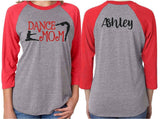 Glitter Dance Mom Shirt | Dance Shirt | 3/4 Sleeve Raglan | Customize with your Team & Colors