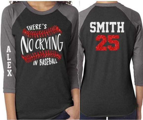 Glitter Baseball Shirt | There's No Crying in Baseball | 3/4 Sleeve Raglan | Customize Name & Colors