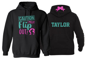Glitter Gymnastics Hoodie | Caution I Might Flip Out Hoodie | Customize with your Team & Colors | Youth or Adult