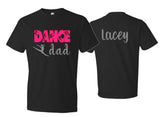 Dance Shirt | Dance Dad Shirt | Short Sleeve T-shirt | Customize Team & Colors