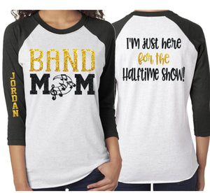 Glitter Band Mom shirt |Band Shirt | Baseball Shirt | Customize with your Colors