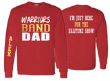 Band Dad Shirt | Band Dad Shirt | Band Long Sleeve Shirts | Band Dad Long Sleeve Shirts | Customize Team & Colors