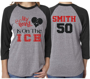 Glitter My Heart is on Ice shirt | Hockey Shirt | Glitter Hockey Mom shirt  | Hockey Bling | Hockey Spirit Wear | Customize Colors