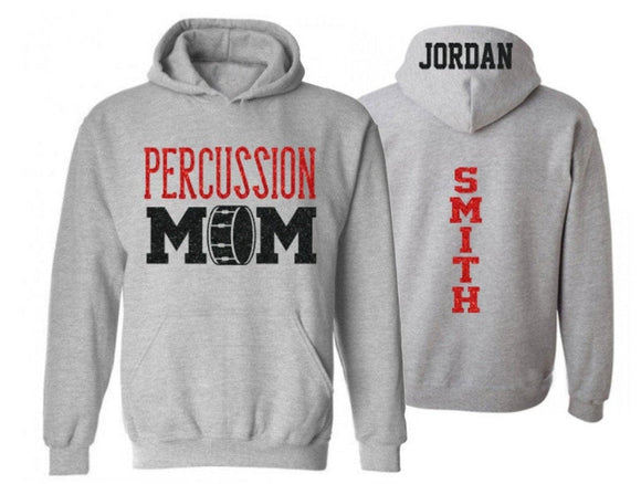 Glitter Percussion Mom Hoodie | Band Hoodie | Band Shirts | Customize with your Colors