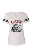 Glitter Black Friday Shirt |  Classy until Black Friday